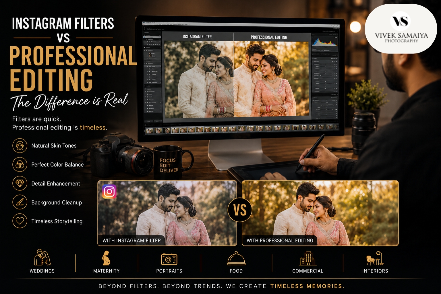 Instagram filters vs professional photo editing comparison, professional photographer editing wedding photos, best photographer in Indore, photo retouching and color correction, wedding photography editing, professional image enhancement, photographer working on post-production, commercial photography editing, and high-quality photo editing workflow.